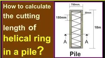 Video thumbnail for How to calculate the cutting length of the helical ring in a pile?/Cutting length of spiral stirrup.