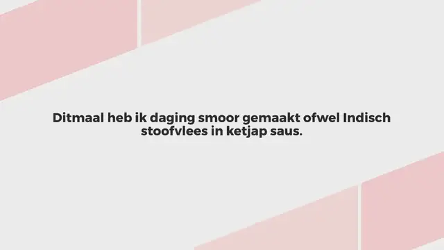 Video thumbnail for DAGING SMOOR (INDISCH STOOFVLEES IN KETJAP)