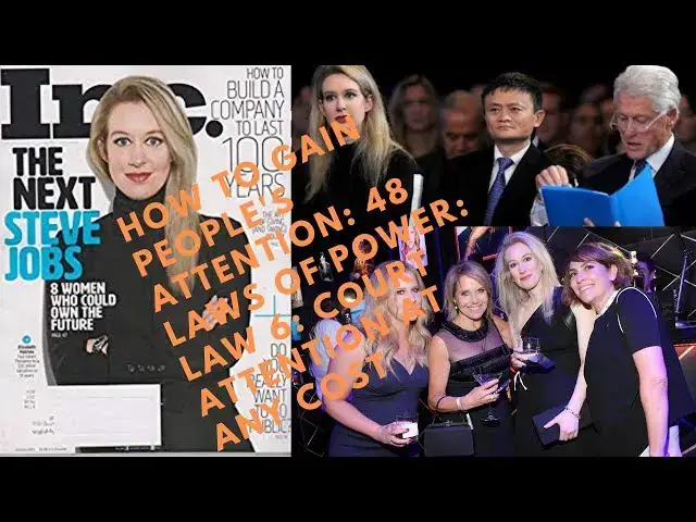 Video thumbnail for How to Gain People's Attention - 48 Laws of Power : Law 6: Court Attention at all Cost