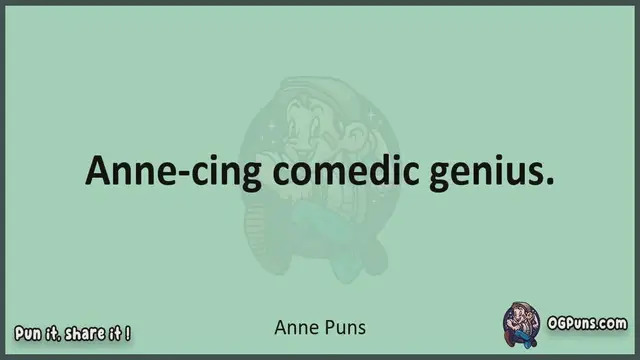 Video thumbnail for Anne - Jokes, Puns, Wordplays, and Laughter