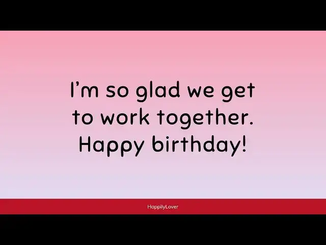 Video thumbnail for Happy Birthday Wishes for Coworker & Colleague