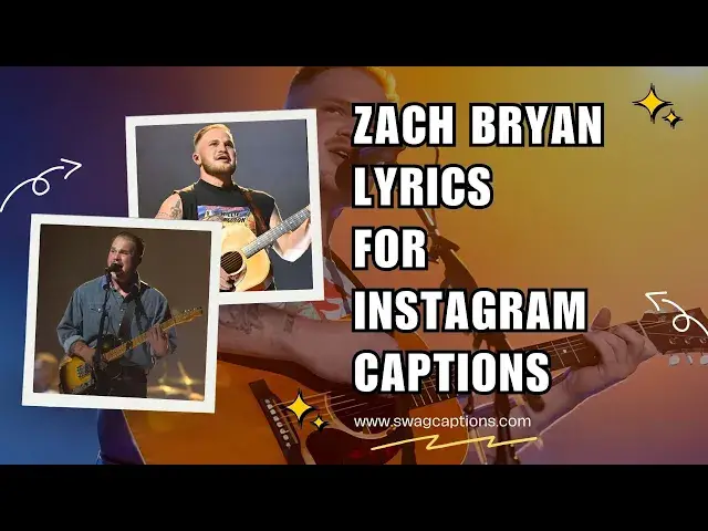 Video thumbnail for Zach Bryan Lyrics For Instagram Captions