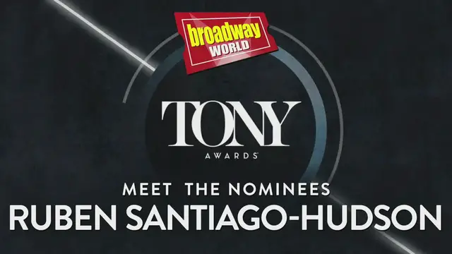 'Video thumbnail for Meet the 2022 Tony Nominees: LACKAWANNA BLUES' Ruben Santiago-Hudson'