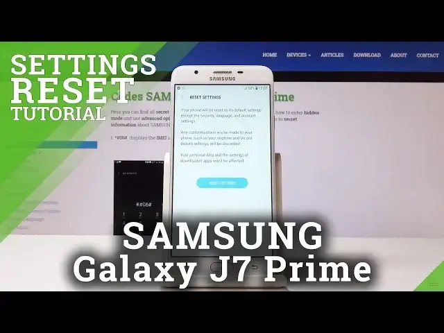 'Video thumbnail for How to Restore Defaults in SAMSUNG Galaxy J7 Prime - Reset Settings'