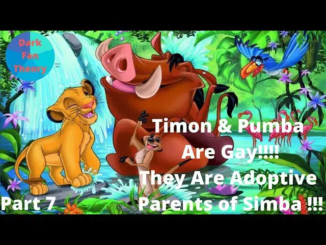 Video thumbnail for Timon & Pumbaa Are GAY? They are Adoptive Parents of Simba! Dark Fan Theory of "The Lion King"Part 7