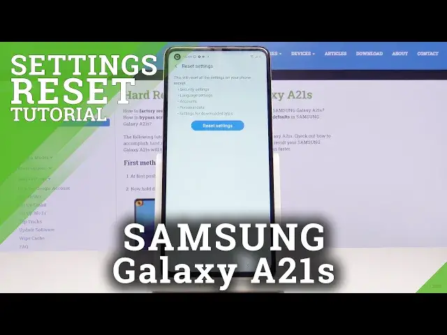 'Video thumbnail for How to Reset Settings in SAMSUNG Galaxy A21s – Erase Customized Settings'