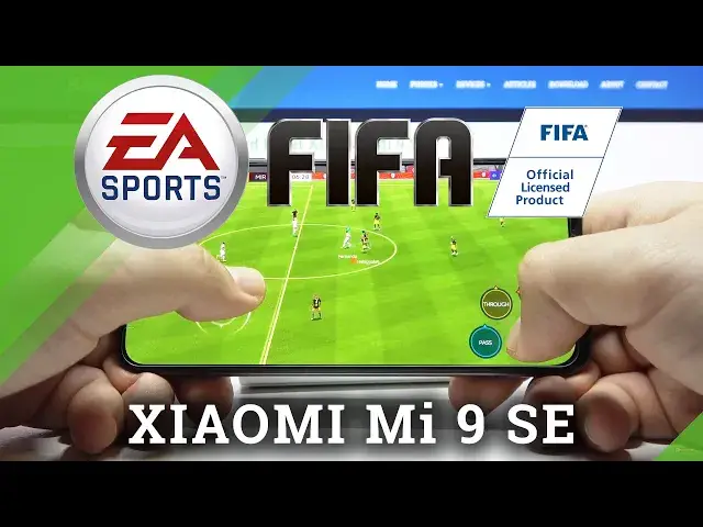 'Video thumbnail for Xiaomi Mi 9 SE - FIFA Mobile Gameplay'