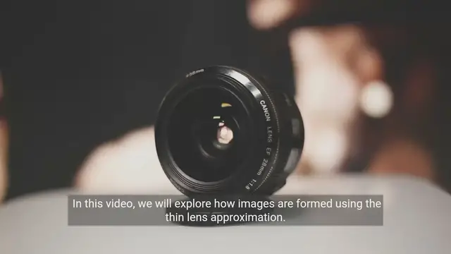 Video thumbnail for Understanding Thin Lens Approximation and Ray Tracing