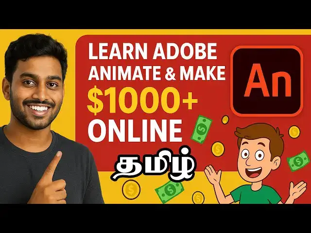 'Video thumbnail for Learn Adobe Animate & Make $1000+ Online | Tamil Tutorial'