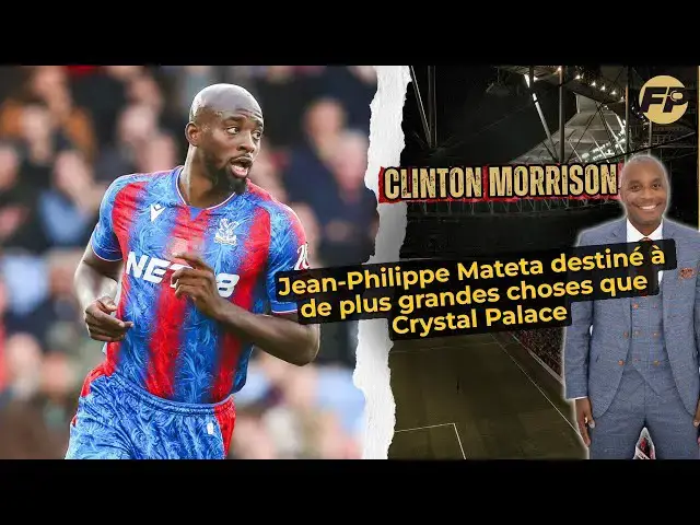 Video thumbnail for Clint Morrison dit que Jean-Philippe Mateta est destiné à des choses plus grandes que Crystal Palace