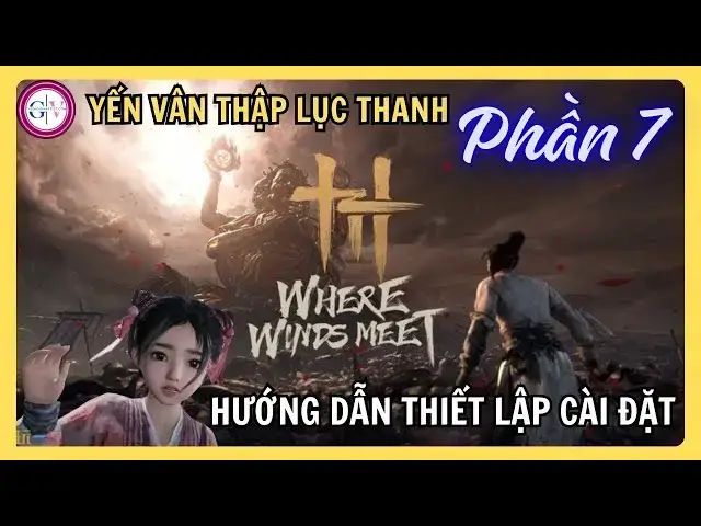 Video thumbnail for [Phần 7] Thiết Lập Cực Quan Trọng Trong Yến Vân Thập Lục Thanh Mobile Mà Cao Thủ Cũng Chưa Chắc Biết