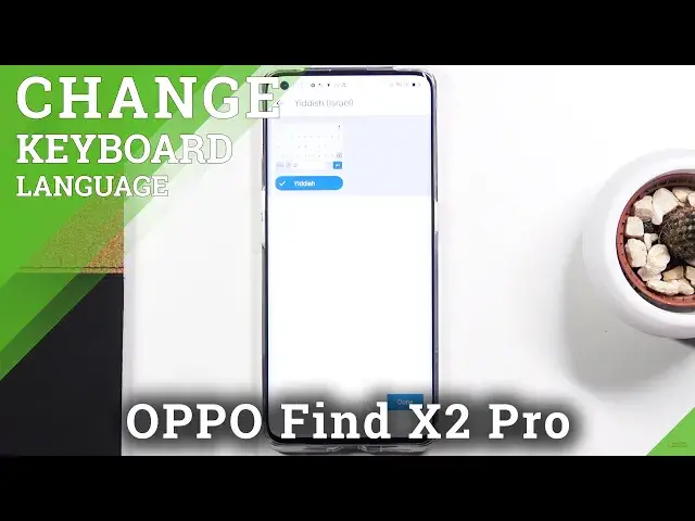 Video thumbnail for How to Change Keyboard Language on OPPO Find X2 Pro– Open Keyboard Settings