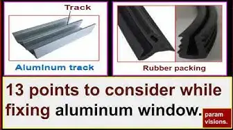 Video thumbnail for 13 points to consider while fixing aluminum windows./ Installation procedure of aluminum windows.