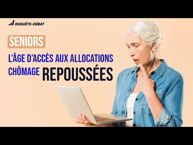 Video thumbnail for Seniors : l’âge d’accès aux allocations chômage repoussées