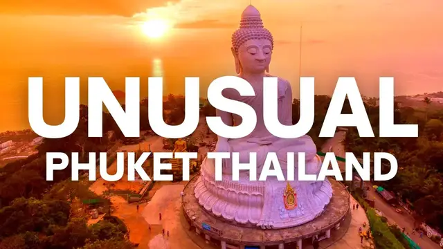 'Video thumbnail for TOP 6 UNUSUAL things you MUST do in PHUKET Thailand'