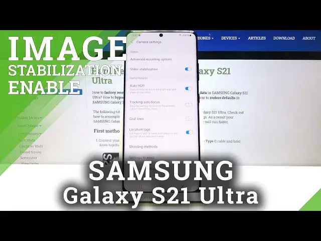 'Video thumbnail for How to Enable Image Stabilization on SAMSUNG Galaxy S21 Ultra – Activate Image Stabilization'