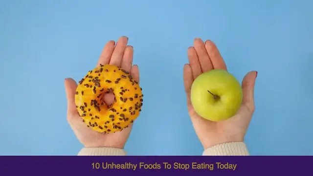 Video thumbnail for 10 Unhealthy Foods to Stop Eating Today