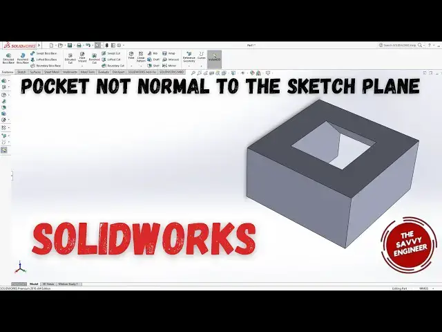 'Video thumbnail for SolidWorks | How to Create a Pocket Not Normal to The Sketch Plane (2025)'