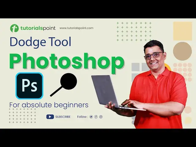 'Video thumbnail for Dodge Tool in Photoshop | Dodge Tool Photoshop Tutorial | Tutorialspoint'