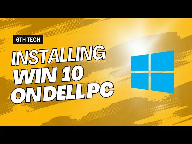 'Video thumbnail for Installing Windows 10 On Dell PC'