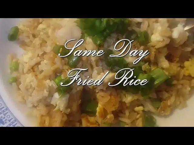 Video thumbnail for Same Day Fried Rice