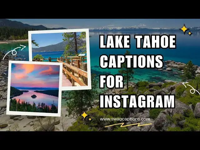 Video thumbnail for Lake Tahoe Captions for Instagram