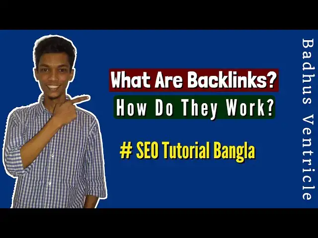 Video thumbnail for What Are Backlinks and How Do They Work? (SEO Bangla Tutorial)