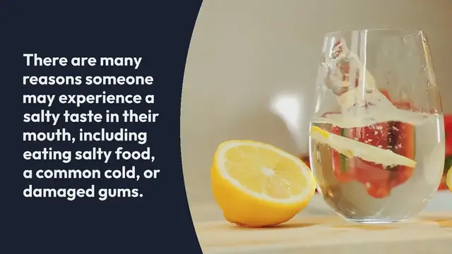 Video thumbnail for Why do I have a salty taste in my mouth?