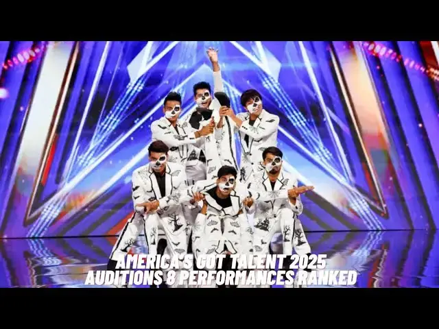 'Video thumbnail for America's Got Talent 2025 Auditions 8 Performances Ranked'
