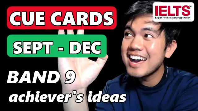 'Video thumbnail for SEPT - DEC CUE CARDS: Ideas, Tips, Lexical Resource | IELTS SPEAKING CUE CARDS'