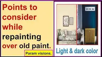 Video thumbnail for Points to consider before repainting over existing paint./ Checklist for repainting.