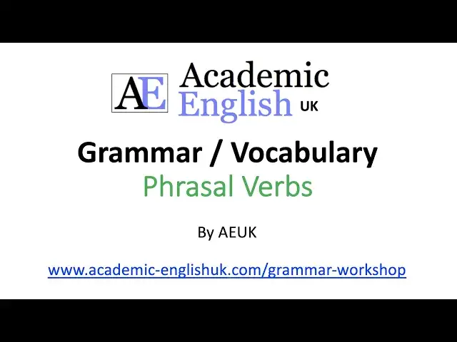 Video thumbnail for Phrasal Verbs (verb + preposition) - English Grammar / vocabulary