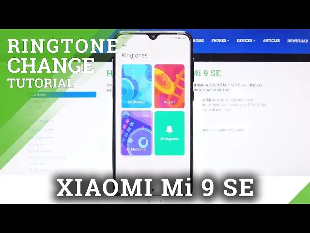 'Video thumbnail for How to Change Ringtone in XIAOMI Mi 9 SE – Open Ringtone List'