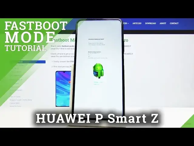 Video thumbnail for How to Open, Exit, and Use Fastboot in HUAWEI P Smart Pro - Easy Guide