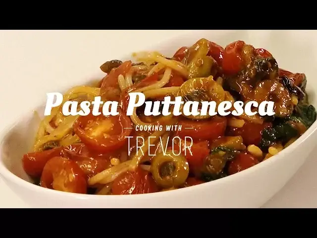 Video thumbnail for Cooking with Trevor | Pasta Puttanesca