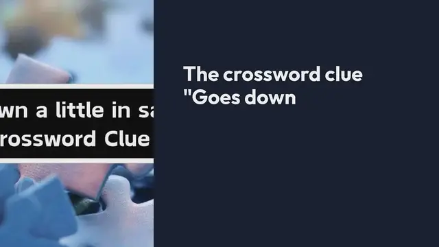 Video thumbnail for Goes down a little in sauces Crossword Clue Puzzle Answer from September 17, 2024
