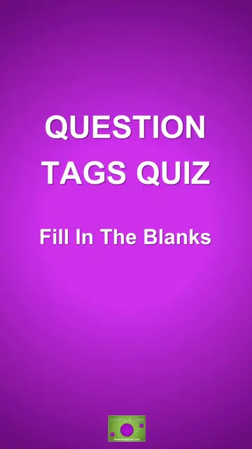 'Video thumbnail for Question Tags Quiz: Fill in the Blanks #1'
