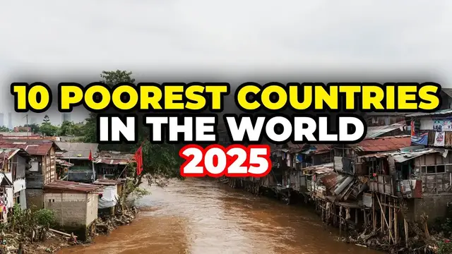 Video thumbnail for 10 Poorest Countries in the World 2025