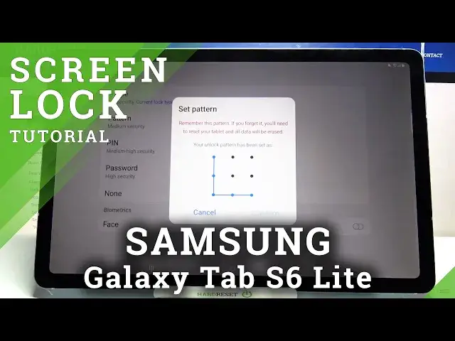 'Video thumbnail for How to Set Up Screen Lock on SAMSUNG Galaxy Tab S6 Lite – Change Screen Lock Method'