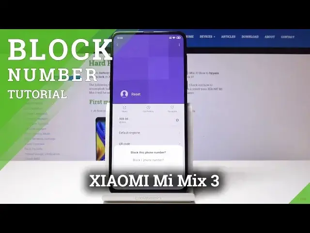 Video thumbnail for XIAOMI Mi Mix 3 BLOCK NUMBER TUTORIAL