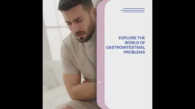 Video thumbnail for Understanding Gastrointestinal Problems