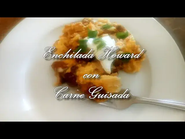 Video thumbnail for Enchilada Howard con Carne Guisada