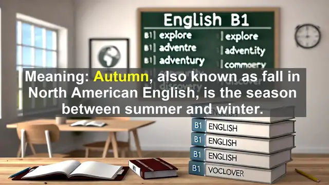 Video thumbnail for 2500 Must Know CEFR B1 Vocabulary - Autumn: The Season of Golden Hues and Falling Leaves