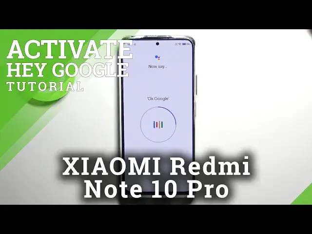 'Video thumbnail for How to Turn On Hey Google in XIAOMI Redmi Note 10 Pro – Activate Hey Google'