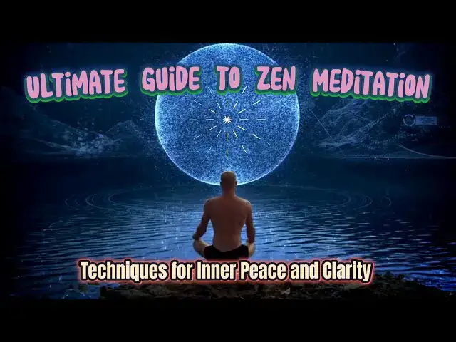 'Video thumbnail for Master Zen Meditation: Find Your Peace and Clarity in 2024'