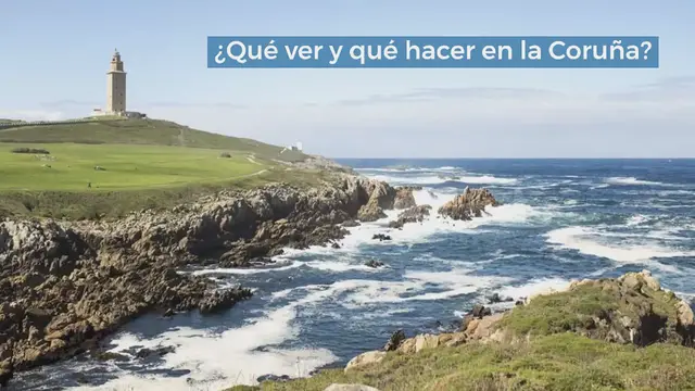 Video thumbnail for La Coruña Imprescindible: Que ver y hacer en uno o dos días