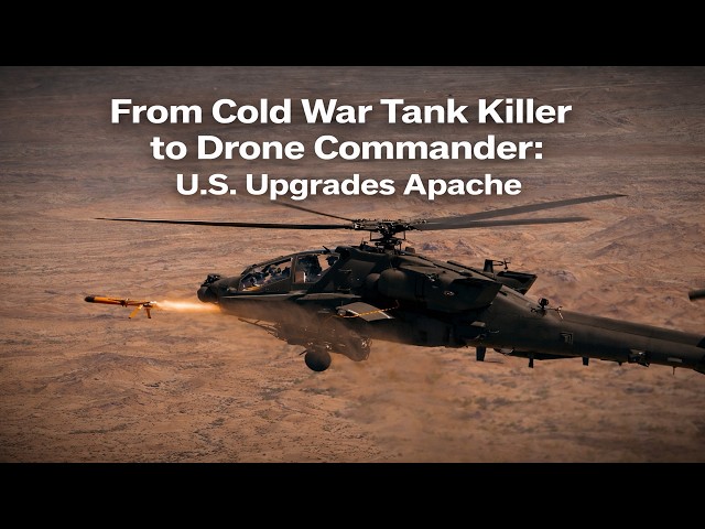 Video thumbnail for U.S.  Army Upgrades Cold War Tank Killer Apache to Control Drones in Future Warfare