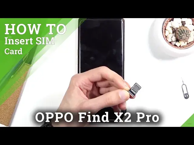 Video thumbnail for How to Insert SIM Card in OPPO Find X2 Pro | Installation of the Nano SIM Card