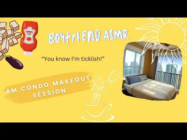 'Video thumbnail for Boyfriend ASMR : Right before breakfast [Make-out session][Realistic and Graphic]M4F'