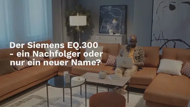 Video thumbnail for Siemens EQ.300 Test 2024: Nachfolger oder nur ein neuer Name für den Kaffeevollautomat EQ.3?
